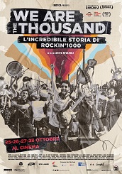 WE ARE THE THOUSAND - Alla Festa del Cinema di Roma
