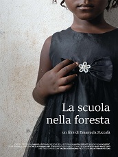 LA SCUOLA NELLA FORESTA - Proiezione speciale il 6 febbraio 2021