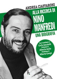 ALLA RICERCA DI NINO MANFREDI - Per i 100 anni