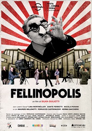 FELLINOPOLIS - Al cinema dal 20 maggio
