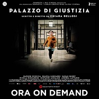 PALAZZO DI GIUSTIZIA - In Prima Visione On Demand