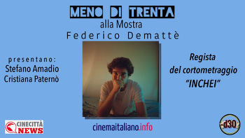 MENO DI 30 ALLA MOSTRA - Federico Dematte'