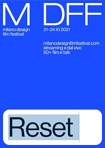 MILANO DESIGN FILM FESTIVAL 9 - Dal 21 al 24 ottobre con oltre 50 film in programma