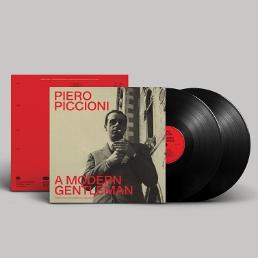 PIERO PICCIONI - A MODERN GENTLEMAN - Per i 100 anni dalla nascita