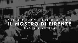IL MOSTRO DI FIRENZE: QUEL SILENZIO CHE NON TACE - 918.000 telespettatori su Rai2