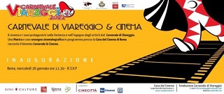 CARNEVALE DI VIAREGGIO E CINEMA - Alla Casa del Cinema di Roma una mostra ed una rassegna
