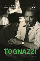UGO TOGNAZZI - Un libro dal festival Visioni Corte