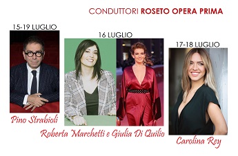 ROSETO OPERA PRIMA 26 - Dal 15 al 19 luglio