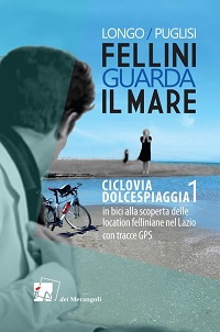 FELLINI GUARDA IL MARE - A Roma la presentazione del volume 2