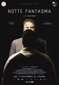 NOTTE FANTASMA - Dal 17 novembre al cinema