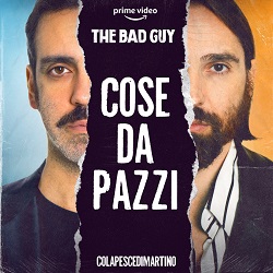 THA BAD GUY - Colapesce Dimartino firmano 