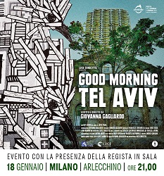 GOOD MORNING TEL AVIV - Dal 18 gennaio in programmazione