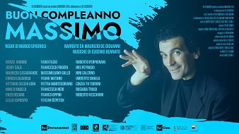 BUON COMPLEANNO MASSIMO - Il 17 febbraio su Rai 3