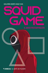 SQUID GAME - Un libro per capire il 