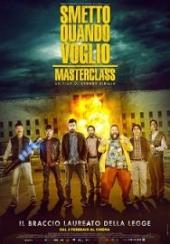 SMETTO QUANDO VOGLIO - MASTERCLASS - Il 22 aprile in prima serata su Rai Movie