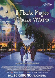 IL FLAUTO MAGICO DI PIAZZA VITTORIO - In prima serata su Rai5 il 12 giugno