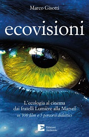 ECOVISIONI - Presentazione del libro il 7 luglio al Salotto Tevere del Lungo il Tevere Roma