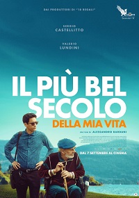 IL PIU' BEL SECOLO DELLA MIA VITA - In sala dal 7 settembre