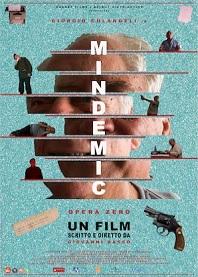 MINDEMIC - Dal 3 agosto disponibile in streaming on demand sulla piattaforma CHILI