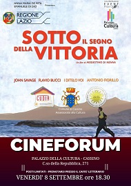 SOTTO IL SEGNO DELLA VITTORIA - L'8 settembre proiezione al Palazzo della Cultura di Cassino