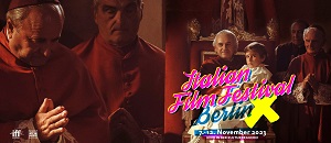 ITALIAN FILM FESTIVAL BERLIN 10 - Dal 7 al 12 novembre