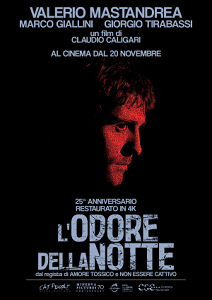 L'ODORE DELLA NOTTE - Dal 20 novembre torna nei cinema