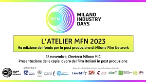 ATELIER MILANO FILM NETWORK 9 - I finalisti