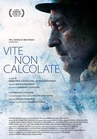 VITE NON CALCOLATE - Proiezione a Genova