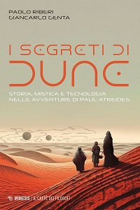 I SEGRETI DI DUNE - Un testo per capirne di pi