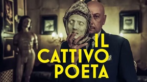 IL CATTIVO POETA -  in prima serata su rai5 l'11 marzo