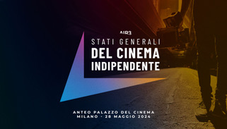 AIR3 - Gli stati generali del cinema indipendente