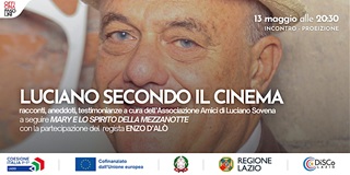 LUCIANO SECONDO IL CINEMA - Il 13 maggio al Teatro De Filippo dellHub culturale di Officina Pasolini