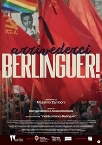 ARRIVEDERCI BERLINGUER! - Al cinema dal 10 al 12 giugno