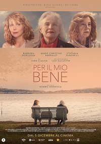 PER IL MIO BENE - In uscita il 5 dicembre distribuito da 01 Distribution