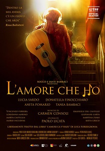L'AMORE CHE HO - Al cinema dall'8 maggio
