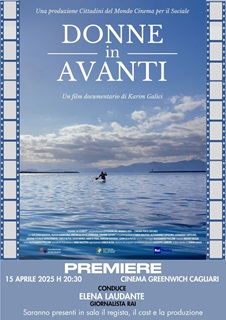 DONNE IN AVANTI - Anteprima  il 15 aprile al Cinema Greenwich di Cagliari