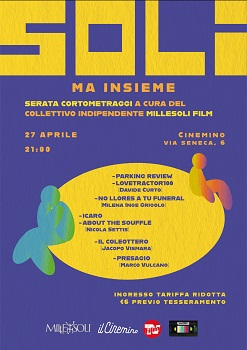 SERATA CORTI - SOLI MA INSIEME - Il 27 aprile a Il Cinemino di Milano