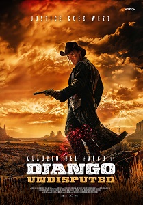 DJANGO UNDISPUTED - Disponibile in streaming