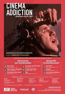CINEMA ADDICTION - In Puglia a partire dal 29 maggio