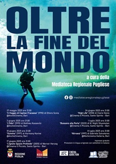 OLTRE LA FINE DEL MONDO - Una rassegna in Puglia