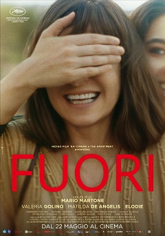 FUORI - Grande successo di critica al Festival di Cannes