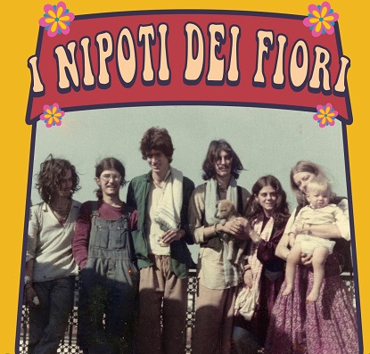 I NIPOTI DEI FIORI - Il tour nelle sale a partire dal 26 maggio