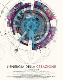 L'ENERGIA DELLA CREAZIONE - Dal 5 giugno al cinema