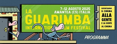 LA GUARIMBA FILM FESTIVAL 13 - Tanto cinema italiano al festival di Amantea