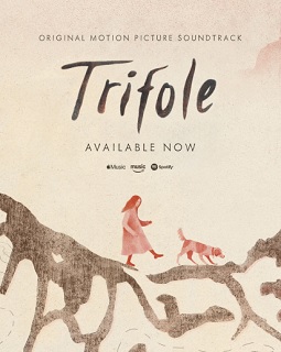 TRIFOLE - Disponibile la colonna sonora