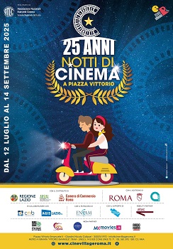 NOTTI DI CINEMA A PIAZZA VITTORIO 25 - Dal 12 luglio al 14 settembre a Roma