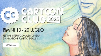 CARTOON CLUB 41 - Dal 13 al 20 luglio a Rimini
