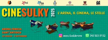 CINESULKY 6 - Otto film a SantAntioco dal 20 luglio al 4 settembre