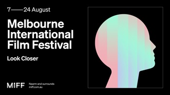 MELBOURNE INTERNATIONAL FILM FESTIVAL 72 - In programma sette film italiani