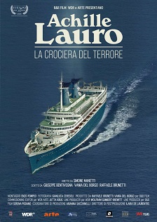 ACHILLE LAURO - LA CROCIERA DEL TERRORE - A Visioni dal mondo e in autunno in tv